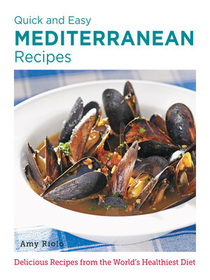 cover image of Quick and Easy Mediterranean Recipes